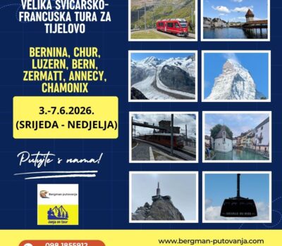 Tijelovo u Švicarskoj i Francuskoj – GARANTIRANO