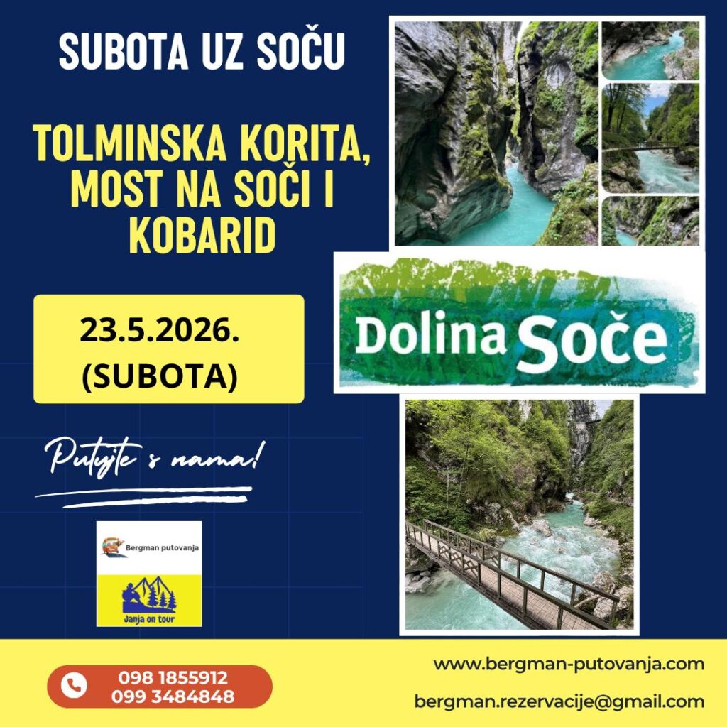 TOLMINSKA KORITA I DOLINA SOČE
