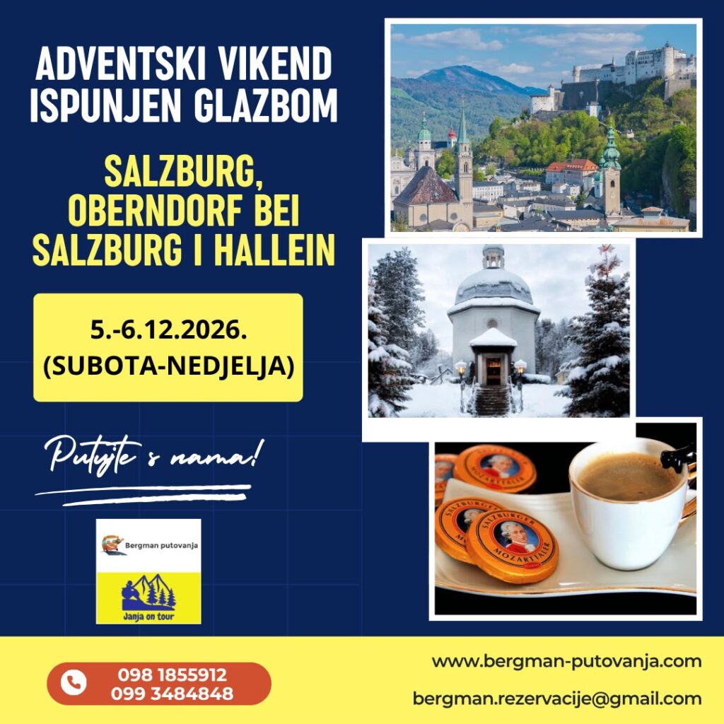 Putevima pjesme Tiha noć, Mozarta, finih Mozart kuglica i  predivnih alpskih krajolika